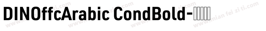DINOffcArabic CondBold字体转换